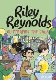 Riley Reynolds Glitterfies The Gala