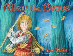 Riley The Brave