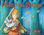 Riley The Brave