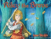 Riley The Brave