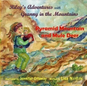 Riley'S Adventures With Granny In The Mountains