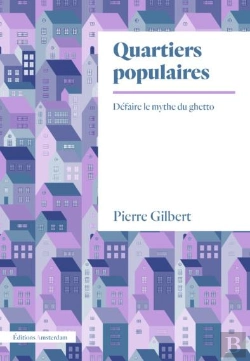 Bertrand.pt - Rili : Quartiers Populaires : Défaire Le Mythe Du Ghetto