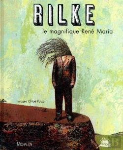 Bertrand.pt - Rilke ; Le Magnifique René Maria