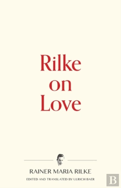 Bertrand.pt - Rilke On Love