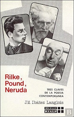 Bertrand.pt - Rilke, Pound, Neruda. Tres Claves De La Poesía Contemporánea