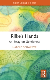 Rilkeâ€™S Hands