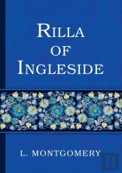 Rilla Of Ingleside / Rilla Iz Inglsajda