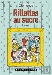 Rillettes Au Sucre T.1