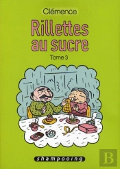 Rillettes Au Sucre T.3