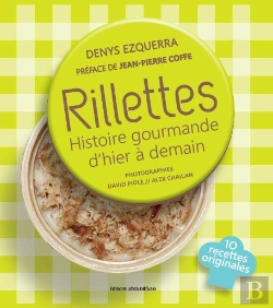 Bertrand.pt - Rillettes Histoire Gourmande D'Hier A Demain