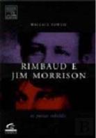 Rimbaud e Jim Morrison
