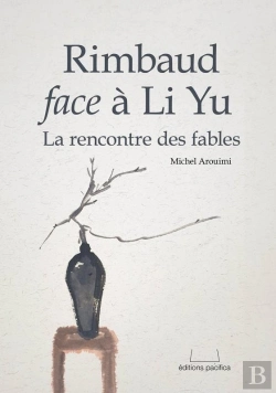 Bertrand.pt - Rimbaud Face A Li Yu - La Rencontre Des Fables