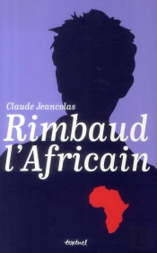 Rimbaud, L'Africain