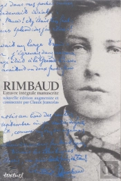 Rimbaud, L'Oeuvre Manuscrite Integrale