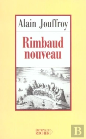Rimbaud Nouveau - Essai Sur L'Interlocuteur Permanent