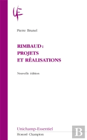 Rimbaud. Projets Et Réalisations