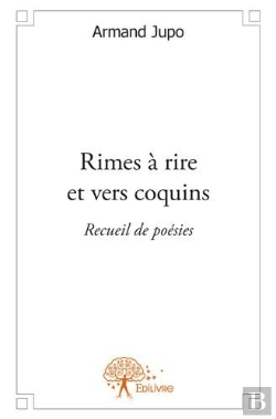 Bertrand.pt - Rimes A Rire Et Vers Coquins