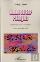 Rimes De Rap Francais ; Abréviations Sigles Et Acronymes
