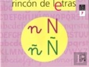Rincón De Letras. Cuaderno 7. Lectoescritura