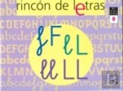 Rincón De Letras. Cuaderno 8. Lectoescritura