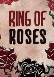 Ring Of Roses.
