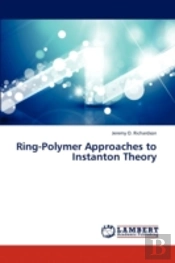 Ring-Polymer Approaches To Instanton The