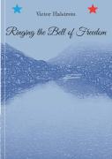 Ringing The Bell Of Freedom