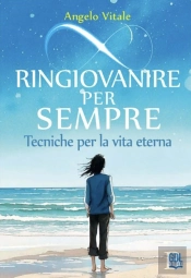 Ringiovanire Per Sempre