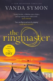Ringmaster: Sam Shephard Bk 2