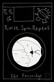 Rinse, Spin, Repeat