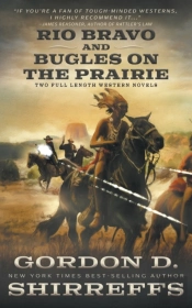 Rio Bravo And Bugles On The Prairie