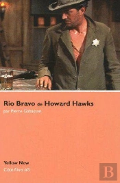 Rio Bravo De Howard Hawks