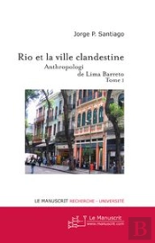 Rio Et La Ville Clandestine Tome 1
