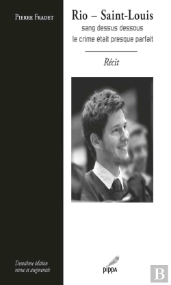 Bertrand.pt - Rio - Saint-Louis, Le Crime Était Presque Parfait