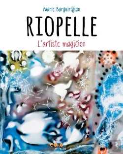 Bertrand.pt - Riopelle L'Artiste Magicien