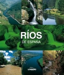 Bertrand.pt - Ríos De España. Lunwerg Medium
