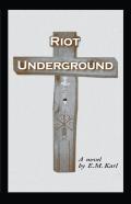 Riot Underground