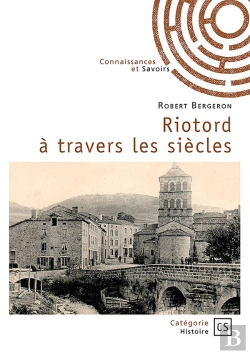 Bertrand.pt - Riotord À Travers Les Siècles