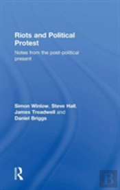 Riots And Political Protest