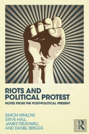 Riots And Political Protest