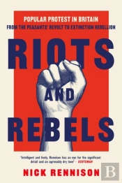 Riots And Rebels