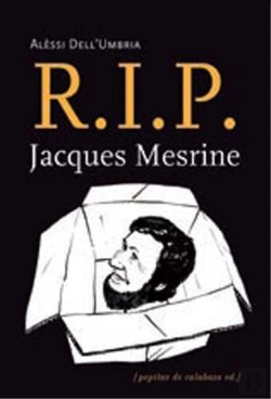 Bertrand.pt - R.I.P. Jacques Mesrine