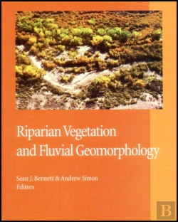 Bertrand.pt - Riparian Vegetation And Fluvial Geomorphology
