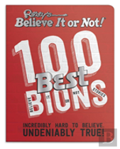 Ripleyâ€™S 100 Best Believe It Or Nots