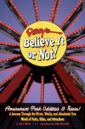 Ripley'S Believe It Or Not! Amusement Park Oddities & Trivia