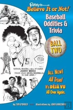 Bertrand.pt - Ripley'S Believe It Or Not! Baseball Oddities & Trivia - Ball Two!