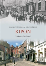 Ripon Through Time