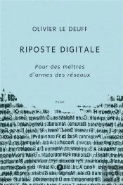 Riposte Digitale - Pour Des Maitres D'Armes Des Reseaux