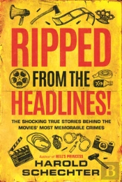 Ripped From The Headlines!