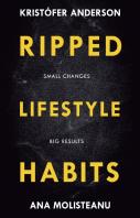 Ripped Lifestyle Habits